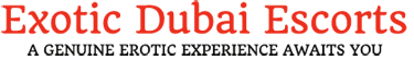 Exotic Dubai Escorts